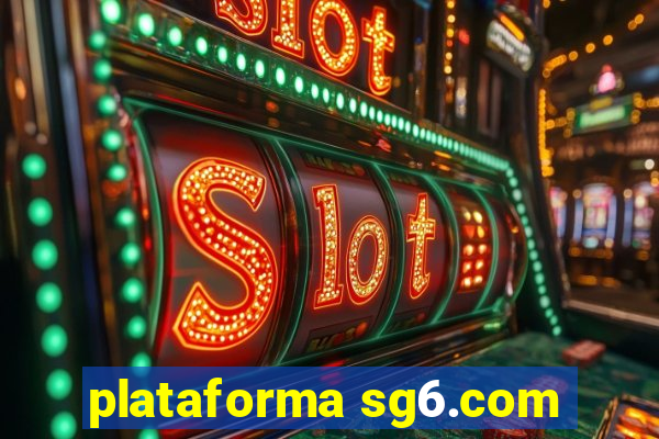 plataforma sg6.com
